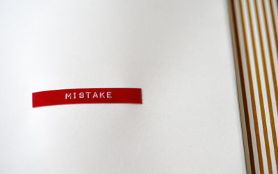 Mistakes… What to do when you make one